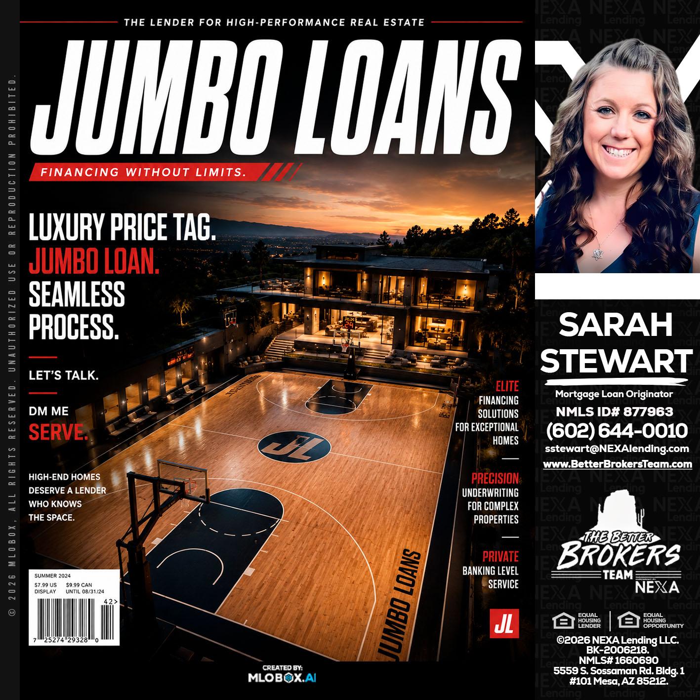 JUMBO LOANS - Sarah Stewart -Mortgage Loan Originator