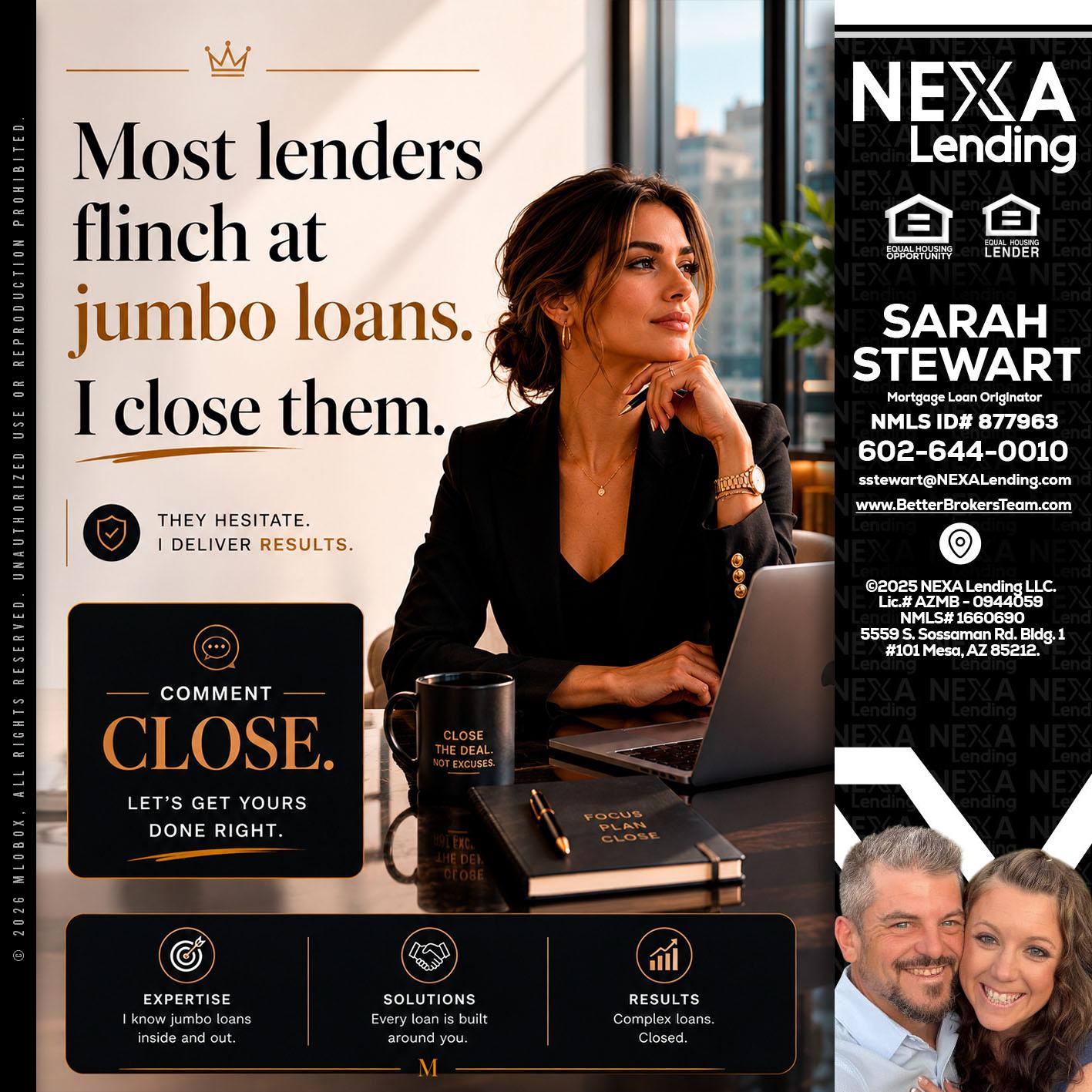 most lenders - Sarah Stewart -Mortgage Loan Originator