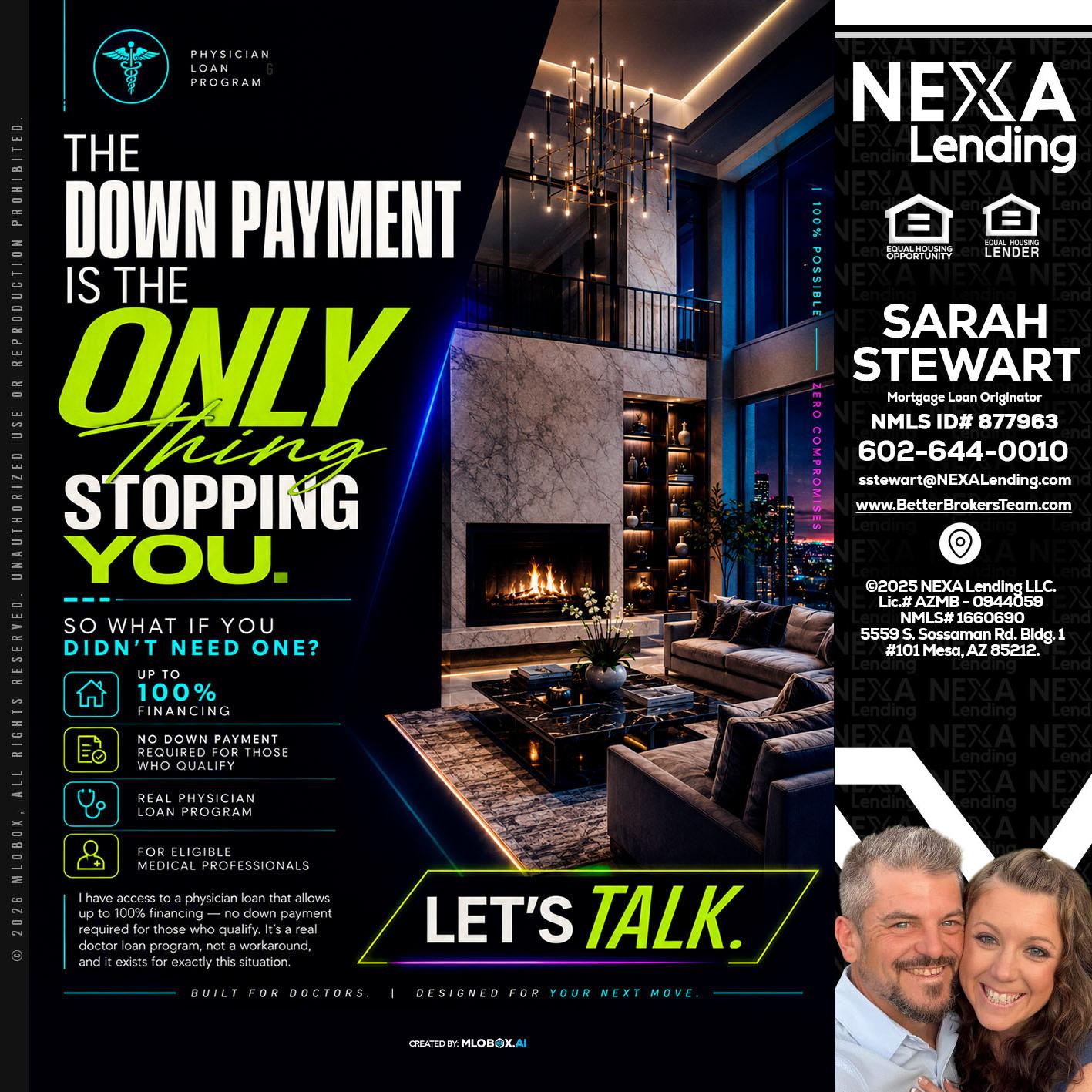 THE DOWN PAYMENT - Sarah Stewart -Mortgage Loan Originator