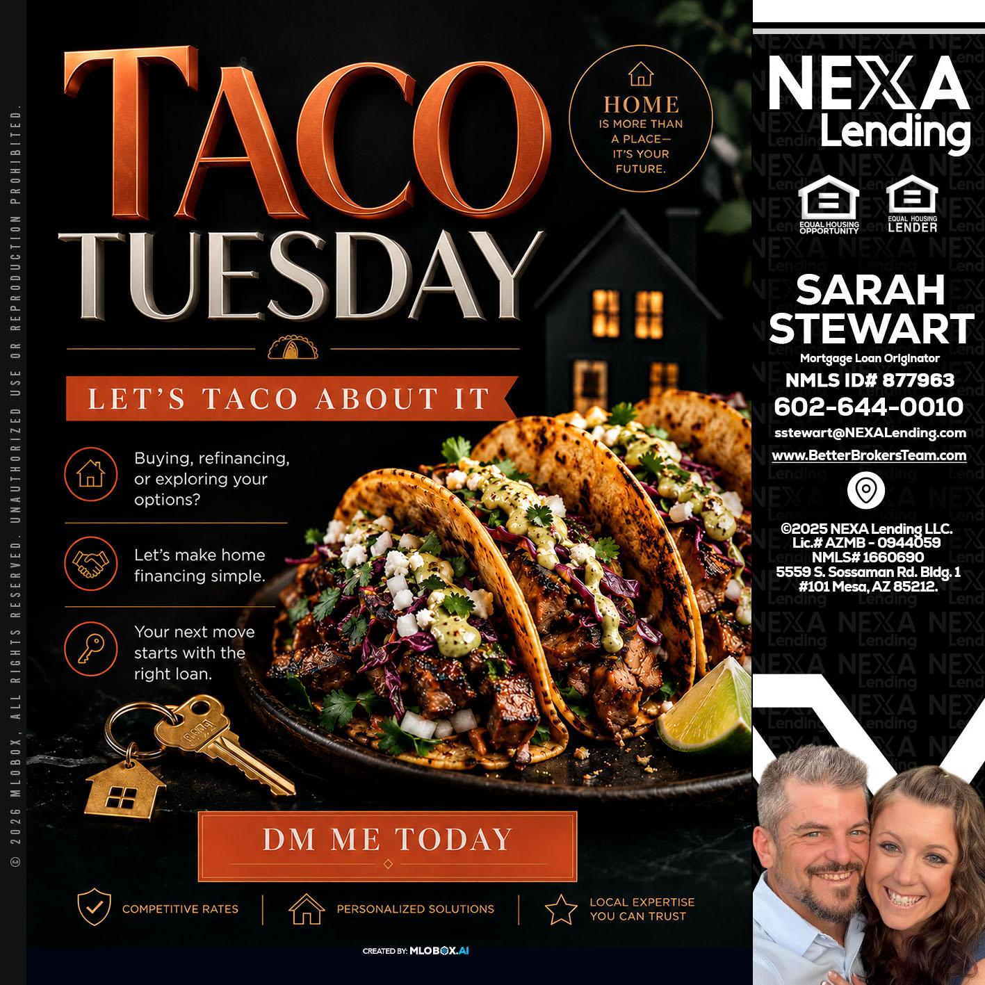TACO TUESDAY - Sarah Stewart -Mortgage Loan Originator