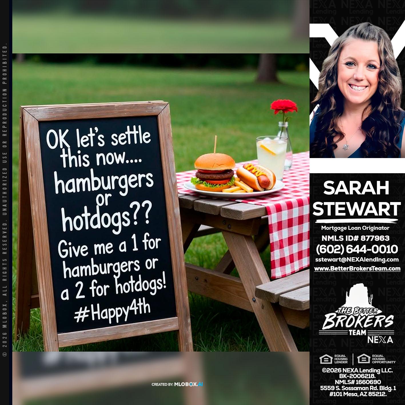 let settle this - Sarah Stewart -Mortgage Loan Originator