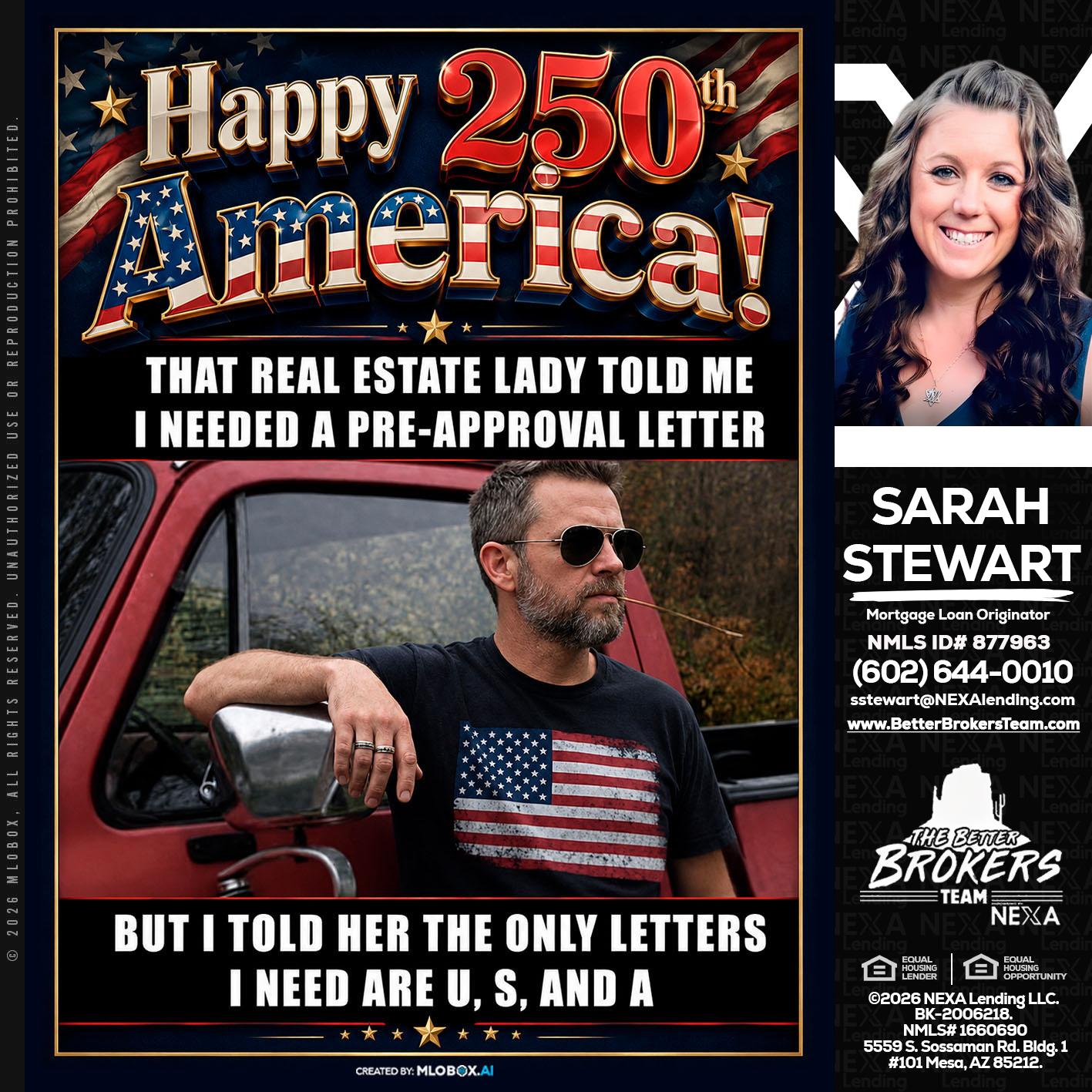 HAPPY 250 TH - Sarah Stewart -Mortgage Loan Originator