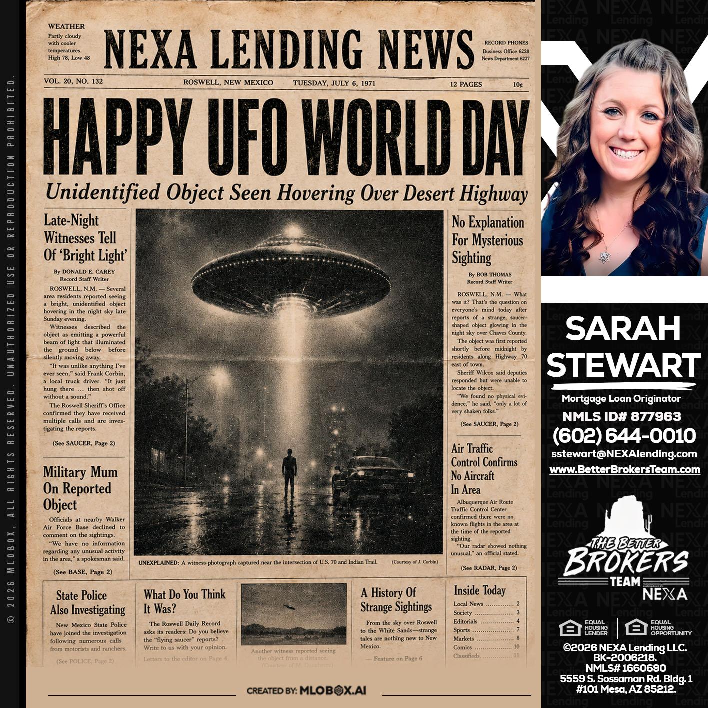 HAPPY UFO WORLD DAY - Sarah Stewart -Mortgage Loan Originator