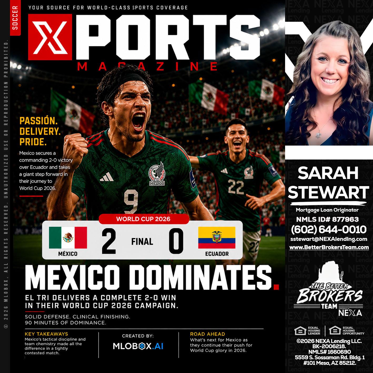 XPORTS MEX 2-0 ECUADOR - Sarah Stewart -Mortgage Loan Originator