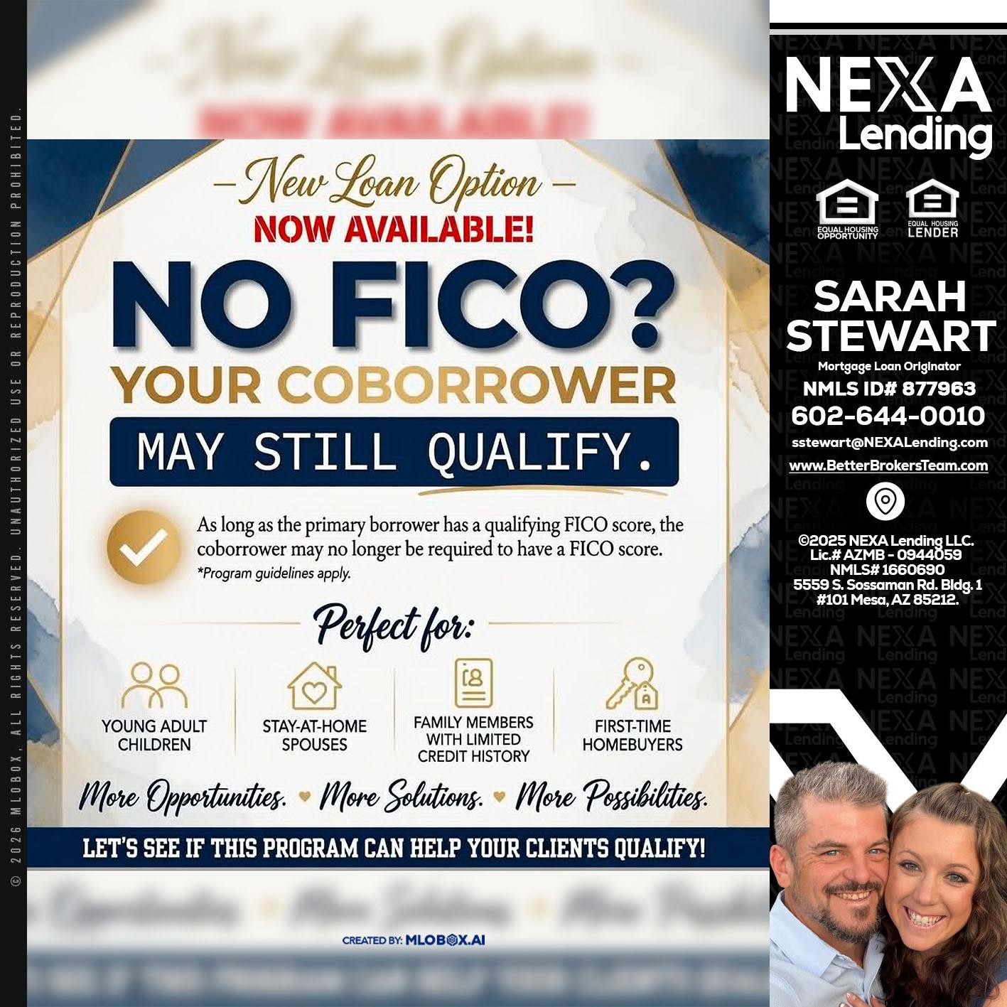 NO FICO? - Sarah Stewart -Mortgage Loan Originator