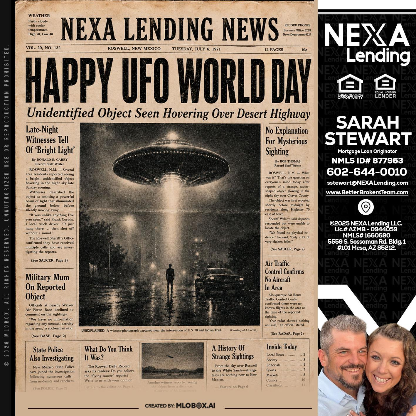 HAPPY UFO WORLD DAY - Sarah Stewart -Mortgage Loan Originator