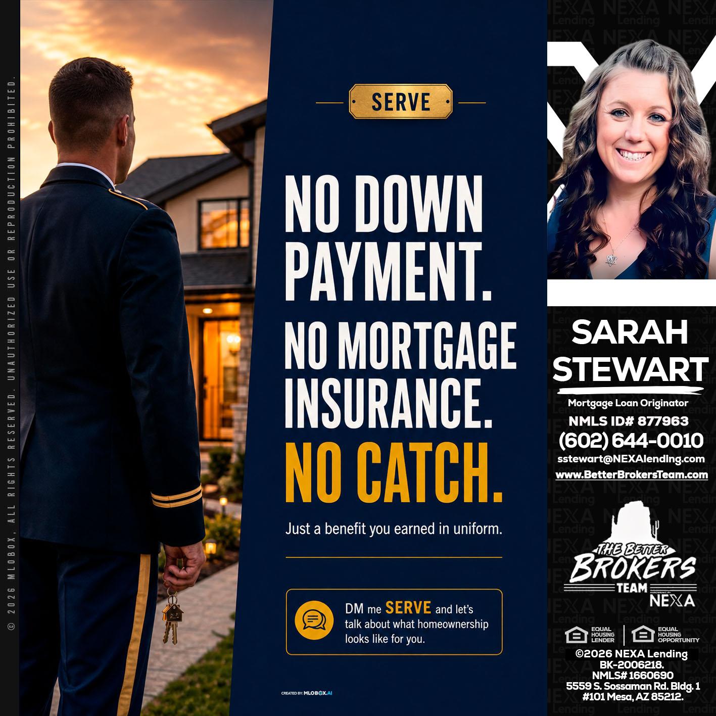 NO DOWN PAYMENT - Sarah Stewart -Mortgage Loan Originator