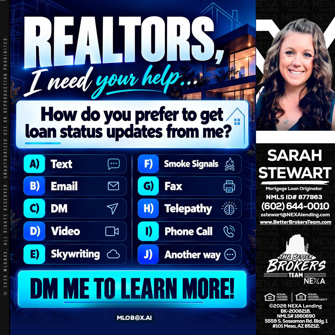 REALTORS - Sarah Stewart -Mortgage Loan Originator