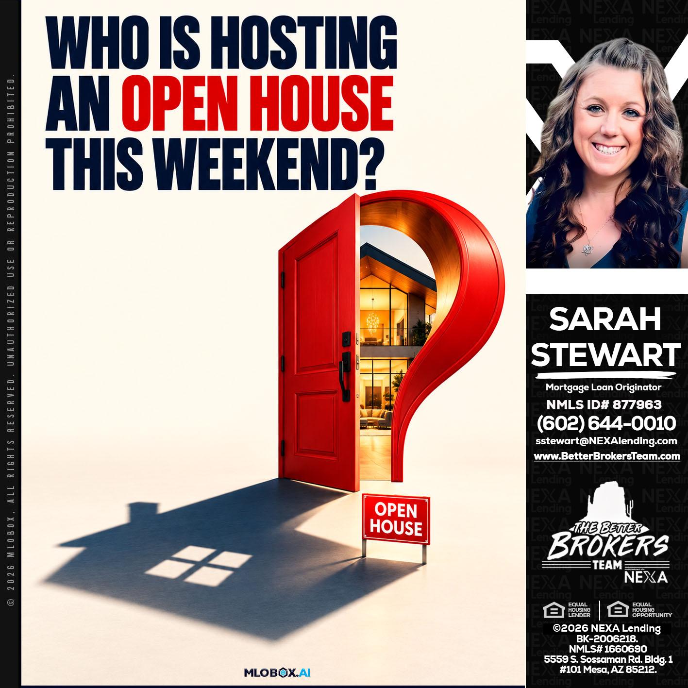 who is hosting - Sarah Stewart -Mortgage Loan Originator
