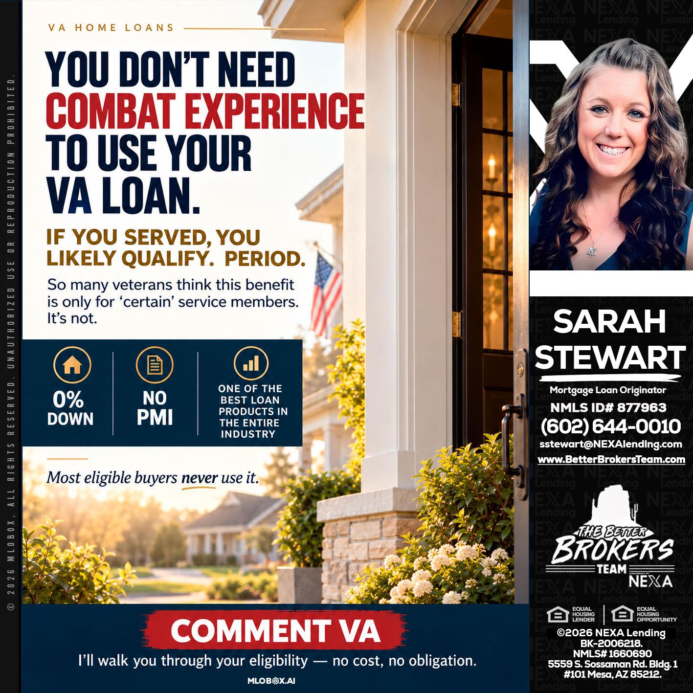 YOU DONT NEED - Sarah Stewart -Mortgage Loan Originator